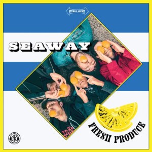 อัลบัม Fresh Produce ศิลปิน Seaway