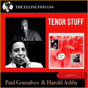Paul Gonsalves的專輯Tenor Stuff (The Ellingtonians - Album of 1961)