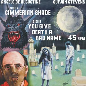 Sufjan Stevens的專輯Cimmerian Shade / You Give Death A Bad Name