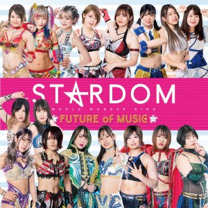 Album STARDOM FUTURE of MUSIC oleh Stardom