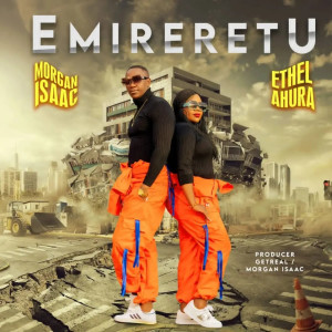 ดาวน์โหลดและฟังเพลง Emireretu Jivuge พร้อมเนื้อเพลงจาก Ethel Ahura