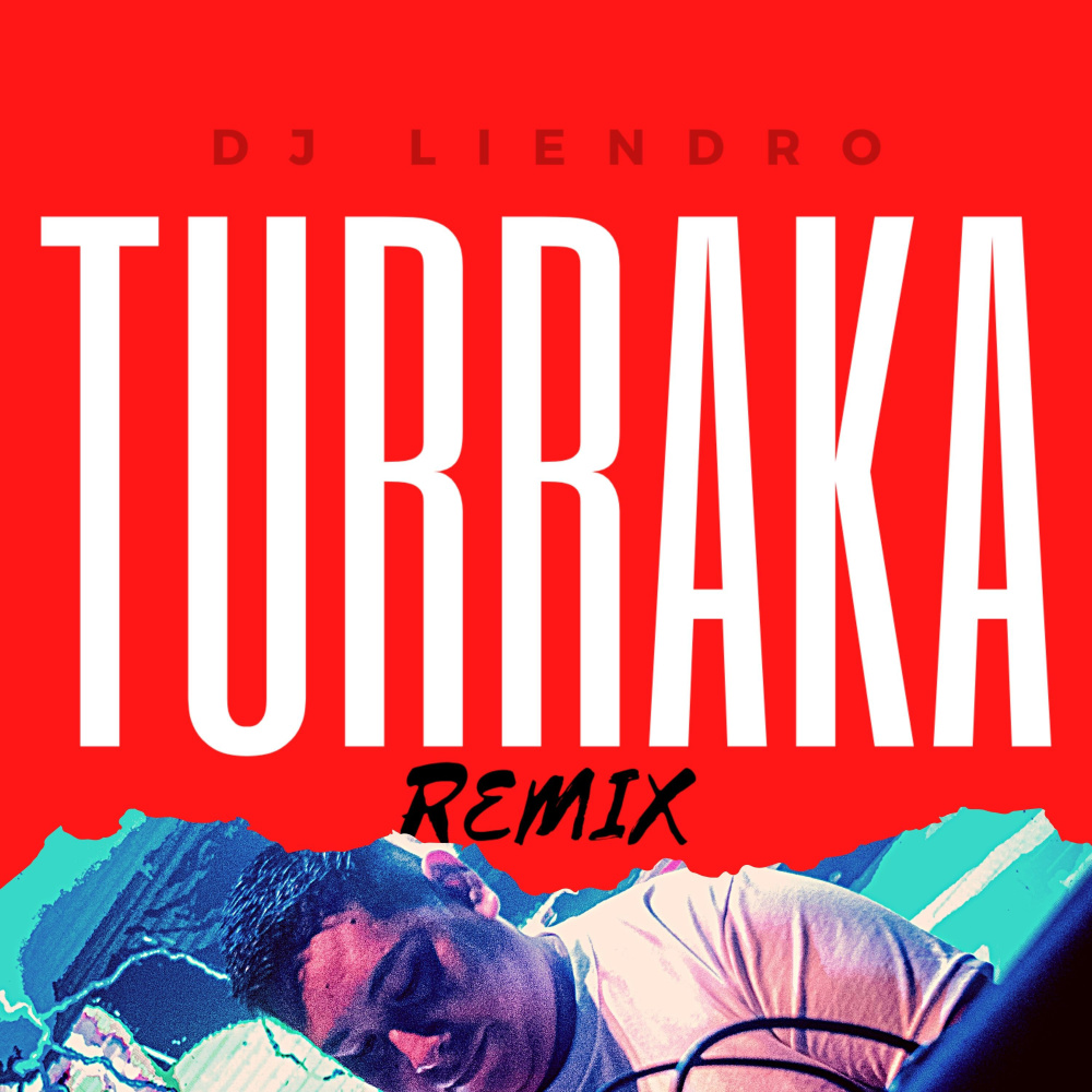 Turraka (Remix)