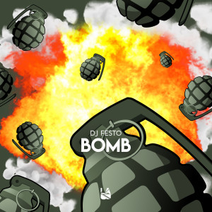 ดาวน์โหลดและฟังเพลง Bomb พร้อมเนื้อเพลงจาก DJFESTO