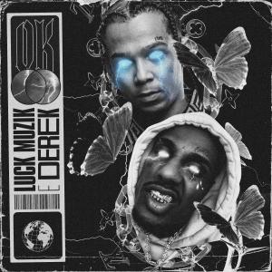 Listen to OK (Explicit) song with lyrics from LUCK MUZIK