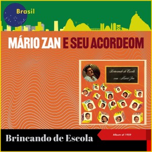 Album Brincando de Escola (Album of 1959) from Mário Zan e Seu Acordeom