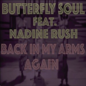 Nadine Rush的專輯Back in My Arms Again