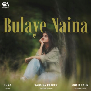 Album Bulaye Naina from 