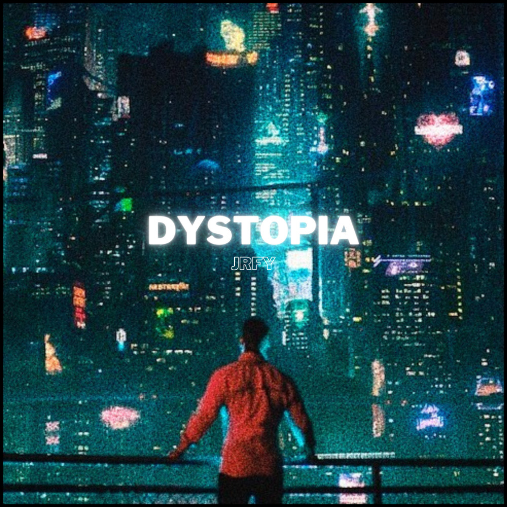 Dystopia