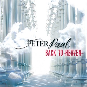 Peter Paul的專輯Back To Heaven