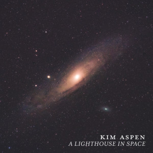 Kim Aspen的专辑A Lighthouse In Space