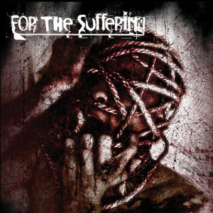 ดาวน์โหลดและฟังเพลง Sheep In Wolves Clothing พร้อมเนื้อเพลงจาก For The Suffering