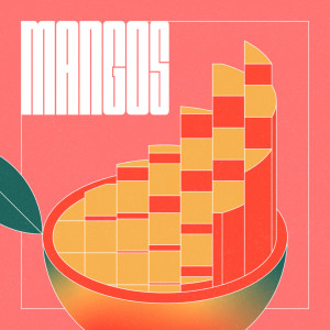 Pray J的专辑Mangos