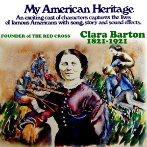 My World of American Heritage Clara Barton dari Mr Pickwick