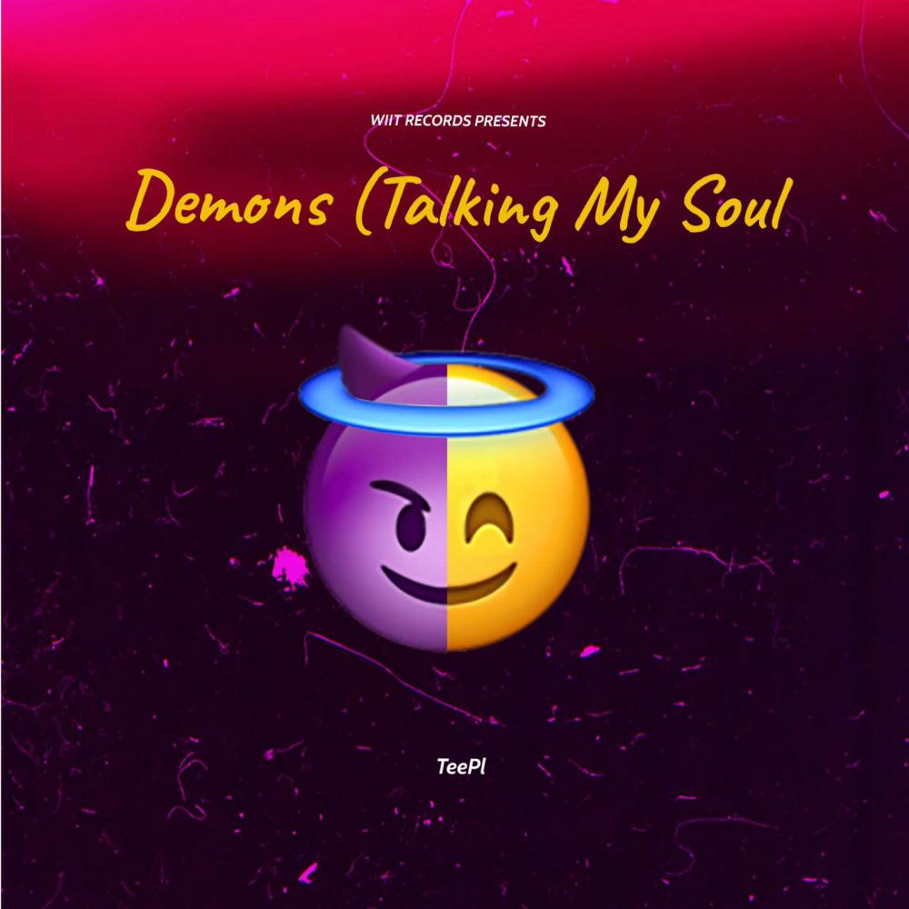 Demons (Taking My Soul) (Explicit)