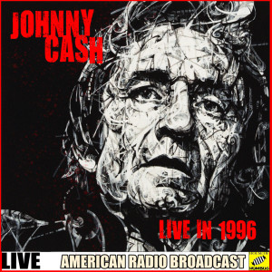 Johnny Cash的专辑Johnny Cash - Live in 1996