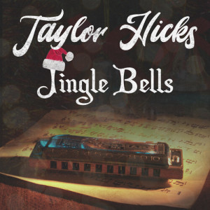 taylor hicks的專輯Jingle Bells