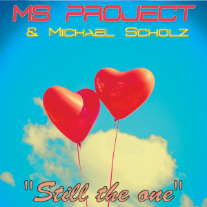 Ms Project的專輯Still the one