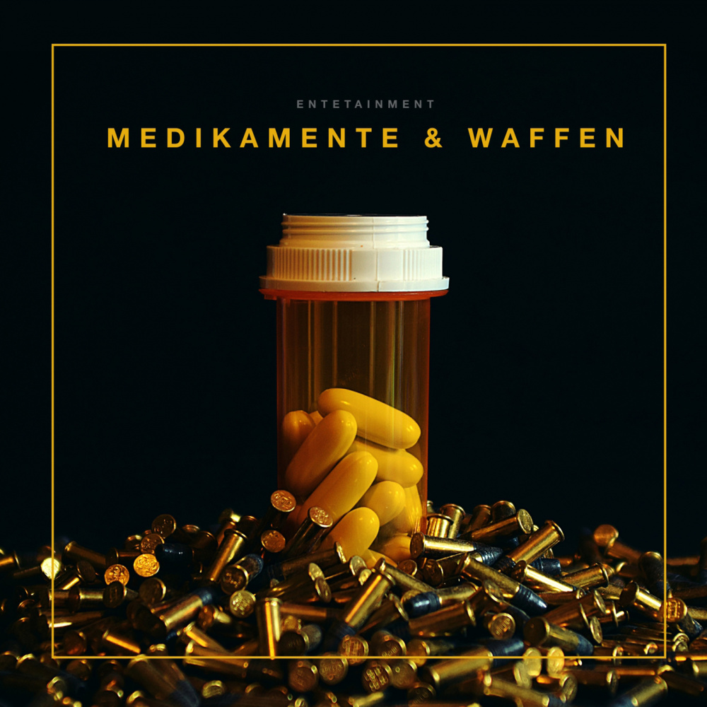 Medikamente & Waffen (Explicit)