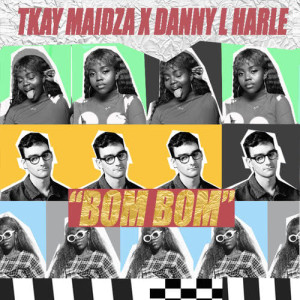 收聽Tkay Maidza的Bom Bom歌詞歌曲