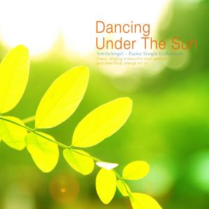 Album Under the dancing sunshine from 미소천사