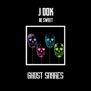 ดาวน์โหลดและฟังเพลง Be Sweet พร้อมเนื้อเพลงจาก J Dok