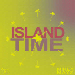 Album Island Time (Explicit) from Rei