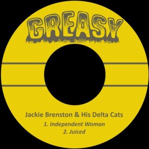 Jackie Brenston & His Delta Cats的專輯Independent Woman
