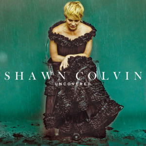 收聽Shawn Colvin的Tougher Than The Rest歌詞歌曲