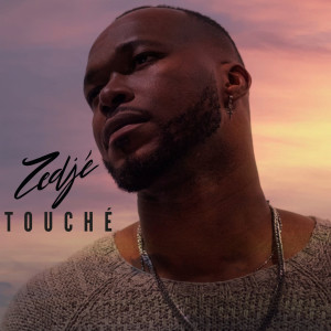 ดาวน์โหลดและฟังเพลง Touché (Explicit) พร้อมเนื้อเพลงจาก Zedje