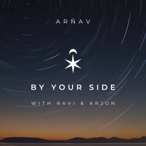 收聽ARNAV的By Your Side歌詞歌曲