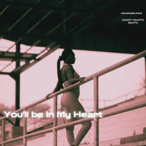 Album You'll be In My Heart oleh CoverZounds