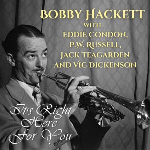 Listen to I Surrender, Dear song with lyrics from Bobby Hackett