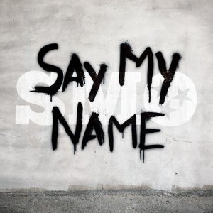 ดาวน์โหลดและฟังเพลง Say My Name พร้อมเนื้อเพลงจาก SMO