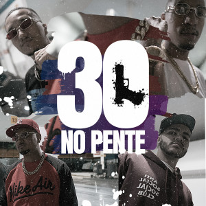 Prod-Giow的專輯30 no Pente (Explicit)