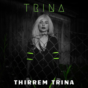 Thirrem Trina (Explicit)