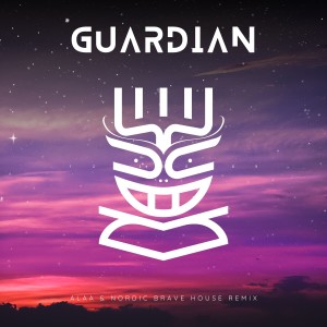 Nause的專輯Guardian (Alaa & Nordic Brave House Remix)