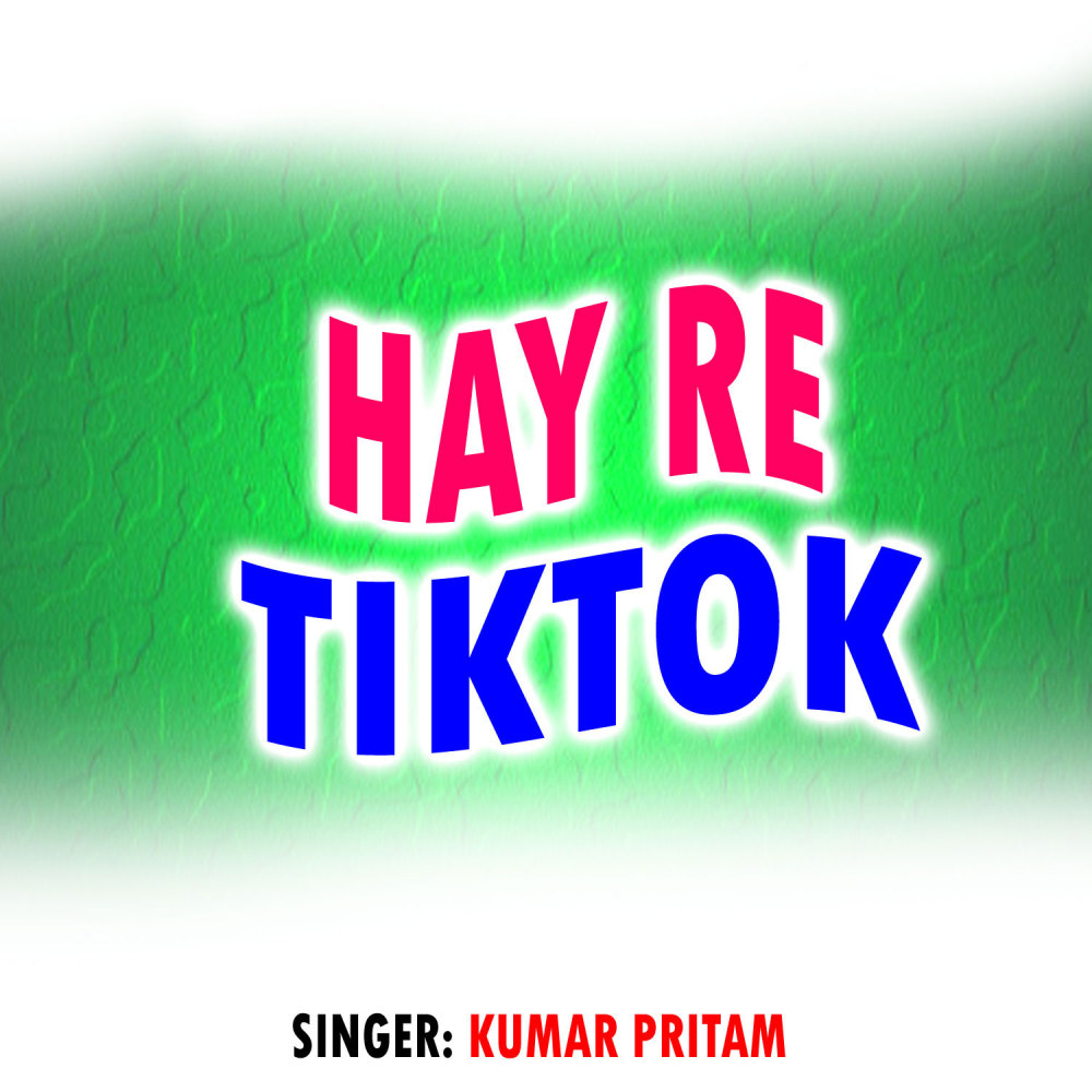 Hay Re Tiktok