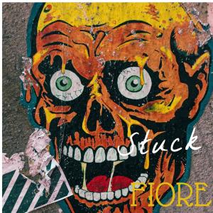 ดาวน์โหลดและฟังเพลง Stuck พร้อมเนื้อเพลงจาก Fiore