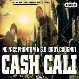 Album Cash Cali from No Face Phantom