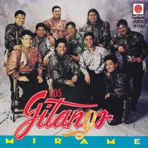 Los Gitanos的專輯Mirame
