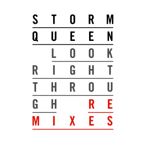 ดาวน์โหลดและฟังเพลง Look Right Through (MK Dub III) พร้อมเนื้อเพลงจาก Storm Queen