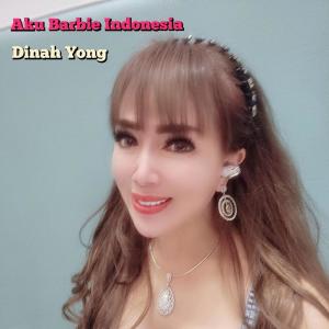收聽dinah yong的Aku Barbie Indonesia (Remastered 2023)歌詞歌曲
