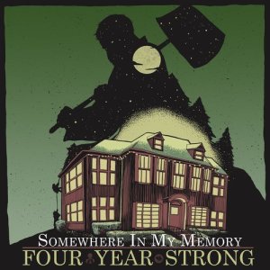 ดาวน์โหลดและฟังเพลง Somewhere in My Memory พร้อมเนื้อเพลงจาก Four Year Strong