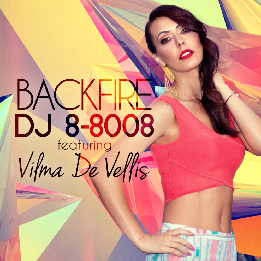 Backfire (feat. Vilma De Vellis) (Extended Mix)