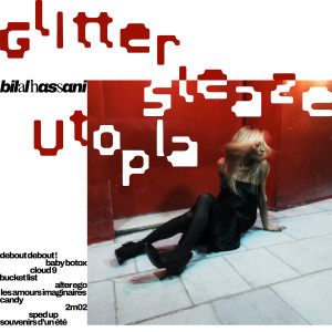Album Glitter Sleaze Utopia from Bilal Hassani