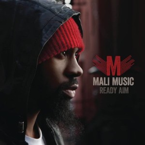Mali Music的專輯Ready Aim