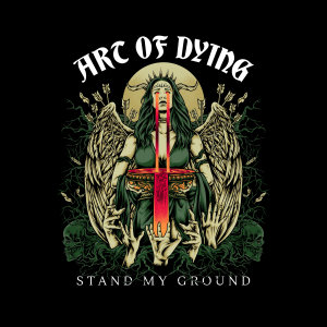 Art Of Dying的專輯Stand My Ground