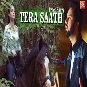 Dengarkan Tera Saath lagu dari Preet Harry dengan lirik