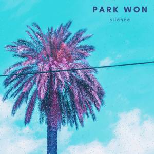 Park Won的專輯Silence