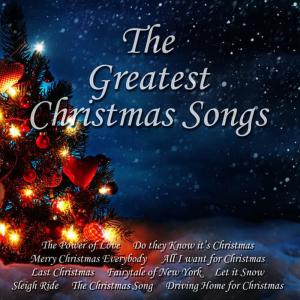 The Power Of Christmas Singers的專輯The Greatest Christmas Songs
